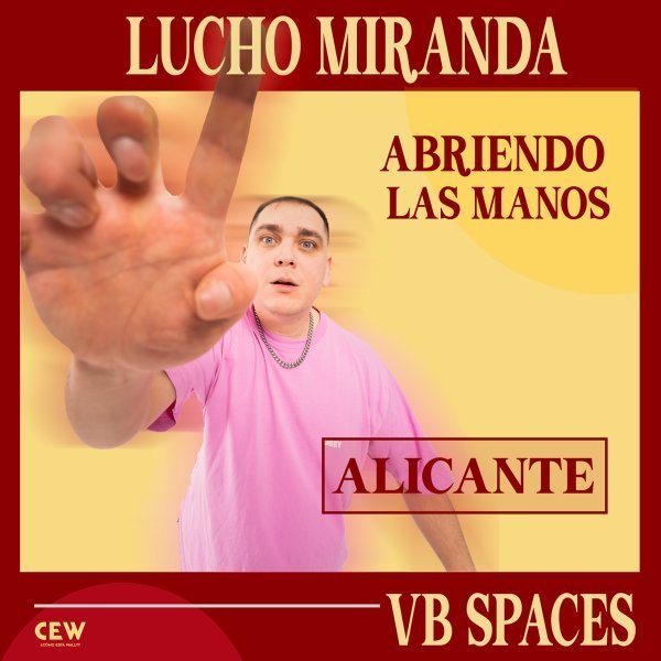 LUCHO MIRANDA | ABRIENDO LAS MANOS