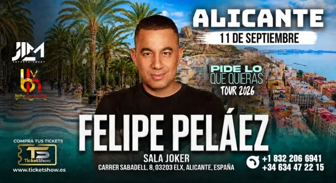 Felipe Peláez | "Pide Lo Que Quieras Tour 2026"